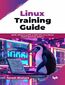 Linux Training Guide