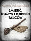 Śmierć, kumys i odciski palców