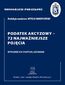 Monografie Podatkowe: Podatek akcyzowy - 72 najważniejsze pojęcia