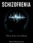Schizofrenia