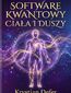Software kwantowy Ciała i Duszy