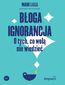 Błoga ignorancja