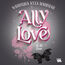 Ally Love Is In Love