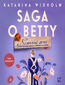 Saga o Betty (#1). Niewinne serce. Saga o Betty Tom 1