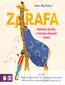 Zarafa. Historia żyrafy, o której usłyszał świat