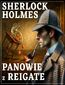 Sherlock Holmes. Panowie z Reigate