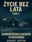 ŻYCIE BEZ LATA -- TOM 2