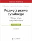 Pozwy z prawa cywilnego. Wzory pism z objaśnieniami