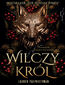 The Wolf King (Tom 1). Wilczy król