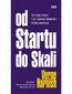 Od Startu do Skali