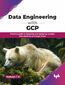 Data Engineering with GCP