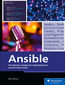 Ansible. Master Automation with Ansible: From Installation to Advanced Playbook Techniques