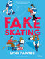 Fake skating