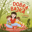 Dobra bajka o najlepszej mamie