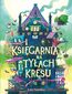 Seria Magiczna (#3). Księgarnia na tyłach Kresu