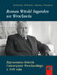 Roman Witold Ingarden we Wrocławiu. Zapomniana historia Uniwersytetu Wrocławskiego z 1945 roku