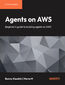 AI Agents on AWS. Beginner's guide to building AI agents on AWS