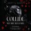 Collide. We Are All Liars