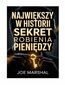 Największy w historii sekret robienia pieniędzy