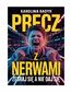 Precz z nerwami