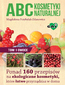 ABC kosmetyki naturalnej. Tom I. OWOCE