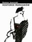 Historie maniaków