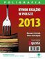 Rynek książki w Polsce 2013. Poligrafia