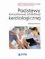 Podstawy kompleksowej rehabilitacji kardiologicznej