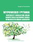 Wypowiedzi i pytania. Konteksty edukacyjne zmian kompetencji językowej dzieci w młodszym wieku szkolnym