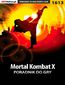Mortal Kombat X - poradnik do gry Mortal Kombat X - poradnik do gry
