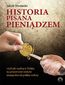 Historia pisana pieniądzem