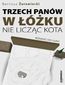 Trzech panów w łóżku, nie licząc kota. Romans pasywny