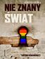 Nie znany świat