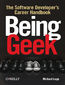 Being Geek. The Software Developer's Career Handbook