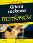 Gitara rockowa dla bystrzaków