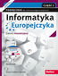 Informatyka Europejczyka. Podręcznik dla szkół ponadgimnazjalnych. Zakres rozszerzony. Część 1 (Wydanie III)