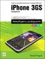 iPhone 3GS. Nieoficjalny podręcznik. Wydanie III