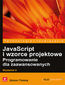 tytuł: JavaScript i wzorce projektowe. Programowanie dla zaawansowanych. Wydanie II autor: Simon Timms