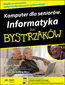 Komputer dla seniorów. Informatyka dla bystrzaków