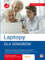 Laptopy. Dla seniorów