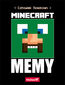 Minecraft. Memy Minecraft. Memy