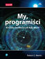 My, programiści. Kronika koderów od Ady do AI