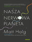 Nasza nerwowa planeta