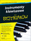 Instrumenty klawiszowe dla bystrzaków. Wydanie II Instrumenty klawiszowe dla bystrzaków. Wydanie II