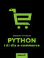 tytuł: Python i AI dla e-commerce autor: Sebastian Kondracki