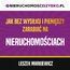 Jak bez wysiłku i pieniędzy zarabiać na nieruchomościach