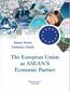 The European Union  as ASEAN'S Economic Partner