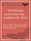 Nowelizacja prawa karnego - październik 2023