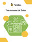 The ultimate UX Guide