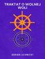 Traktat o wolnej woli Traktat o wolnej woli